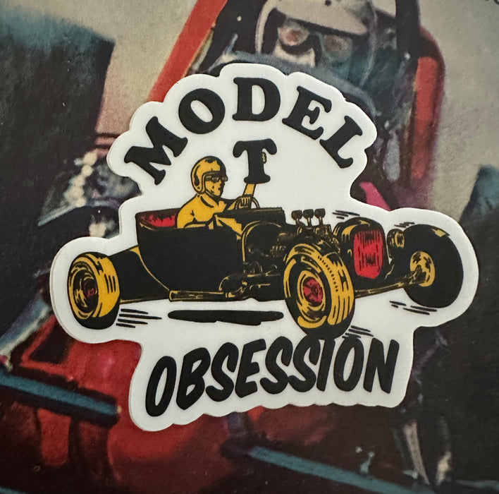 Model T Obsession Die cut Sticker - White
