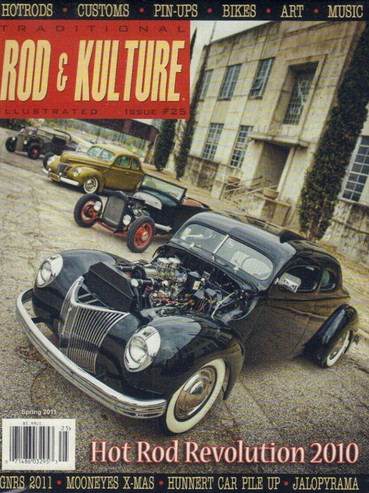Traditional Rod & Kulture Mag # 25 - Brand new direct from the Publisher!