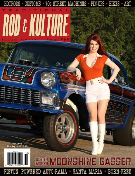Traditional Rod & Kulture Mag # 55 - Brand new direct from the Publisher!