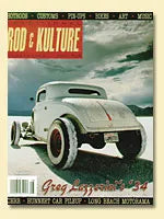 Traditional Rod & Kulture Mag # 28 - Brand new direct from the Publisher!