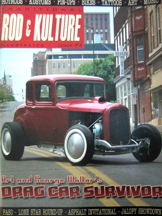 Traditional Rod & Kulture Mag  # 3 - Brand new direct from the Publisher!