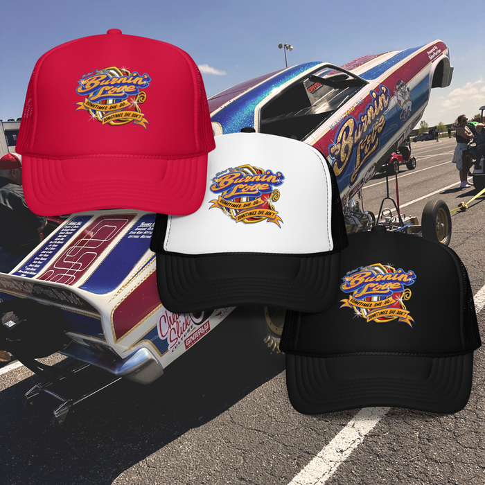 Sometimes She Do...Sometimes She Don't Trucker Hat (Burnin' Love)