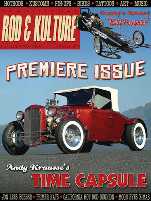 Traditional Rod & Kulture Mag  # 1 - Brand new direct from the Publisher!