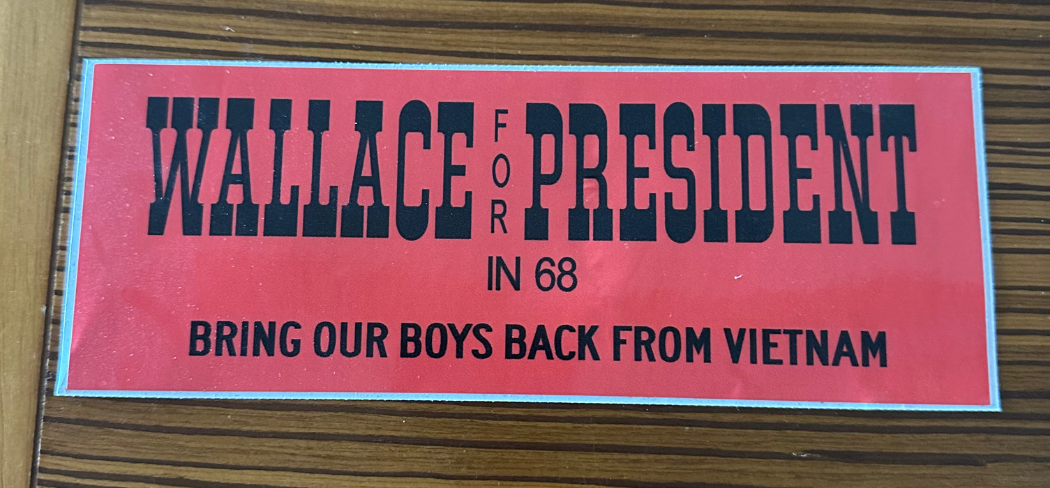 Wallace For President Bumper Sticker