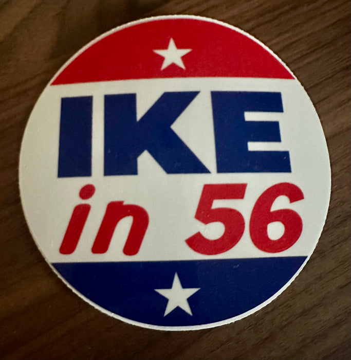 Ike in 56 Sticker