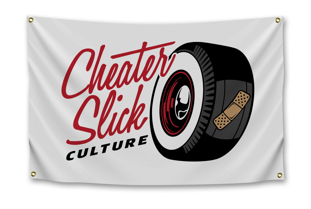 Cheater Slick Culture Banner