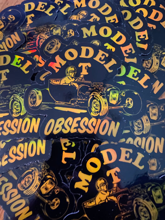 Model T Obsession Die cut Holographic Sticker